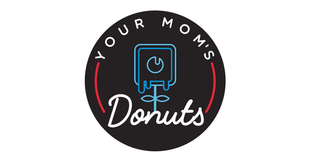 Your Mom's Donuts